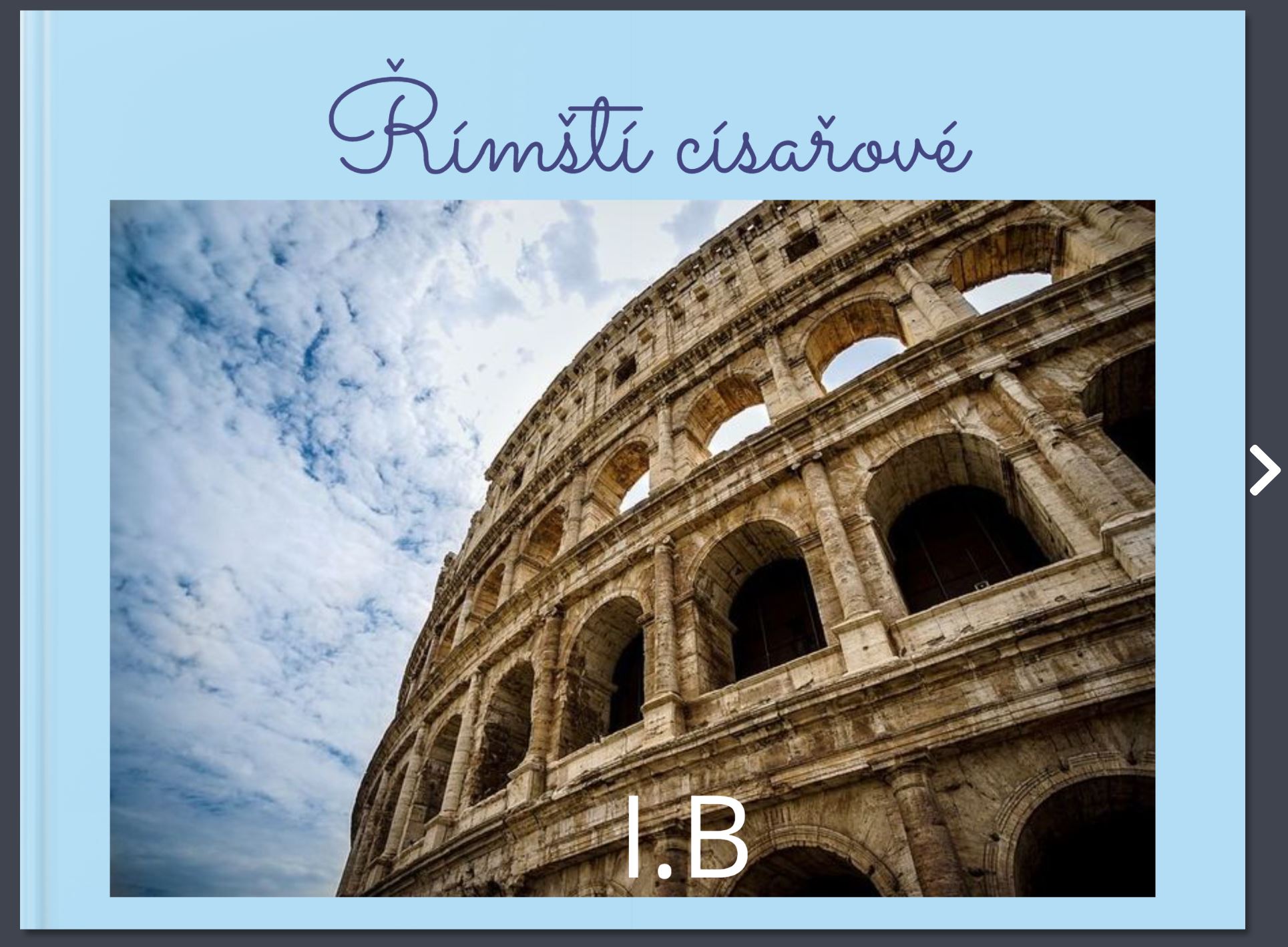 Římští císaři se přesunuli do interaktivní knihy